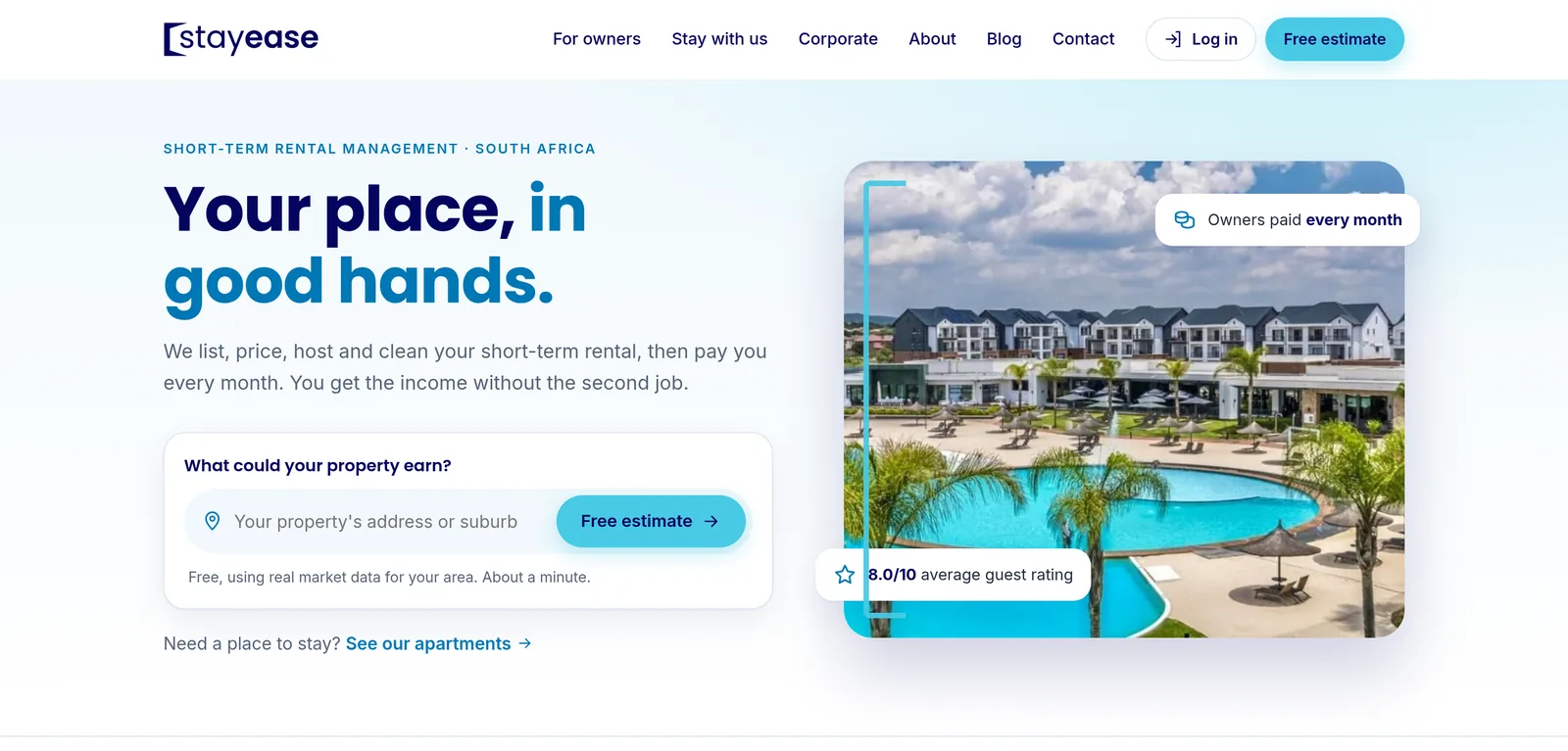 The Stayease home page: “Your place, in good hands.” with a free-estimate search box beside a photo of a pool and townhouses.